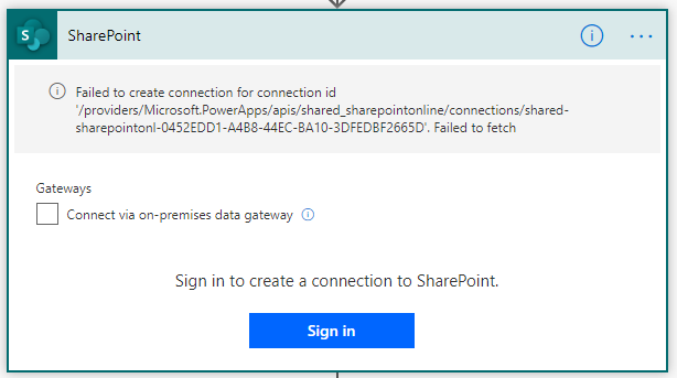 Connection to SharePoint within flow. Previously working until this morning.