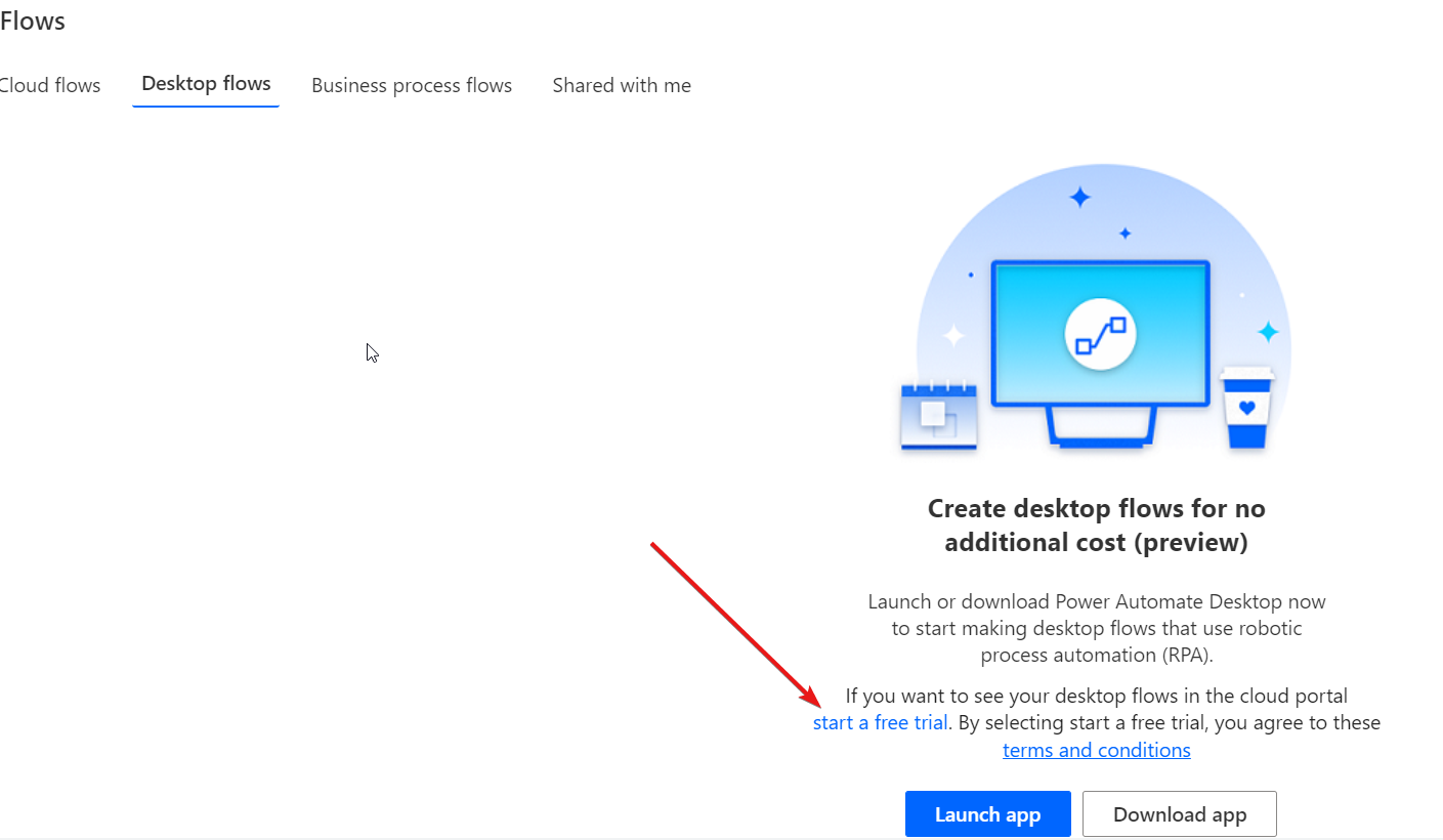 Trying to start a free trial for Desktop Flows res... - Power Platform  Community