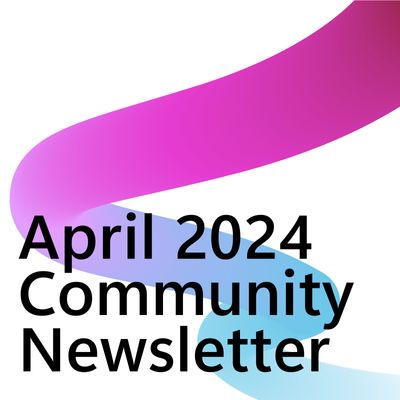 April 2024 Commnuity Newsletter